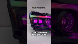 ⚡️Infiniti G37 prebuilt headlights available for coupe and sedan models 🔥 infiniti g37 rgb [upl. by Alister]