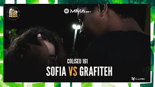 EMOCIONOU 😭 SOFIA SC X GRAFITEH  GRANDE FINAL  BATALHA DO COLISEU  EDIÇÃO 161 [upl. by Elicec852]