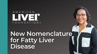 New Nomenclature for Fatty Liver Disease [upl. by Metzger]