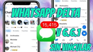 WHATSAPP DELTA V 661 SIN VINCULAR PARA 2024 💯✅️✅️ [upl. by Bocaj]