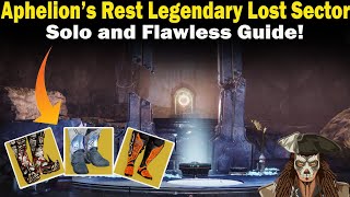 Destiny 2  Aphelions Rest Legendary Lost Sector Guide  Solo and Flawless  Loadouts amp Strategies [upl. by Tiffi]