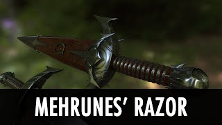 Skyrim Mod Spotlight Mehrunes Razor [upl. by Ferneau]