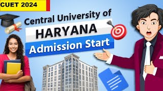 Central University of Haryana Admission Process 2024  Cu Haryana Counselling Registration Started [upl. by Eatnohs]