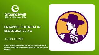 Untapped Potential in Regenerative Ag  Groundswell 2024 [upl. by Ahsiuqat]