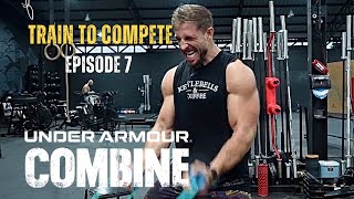 Train To Compete Episode 7  Road To The Under Armour Combine  Upper Body Workout  Phuket Thailand [upl. by Arimaj]