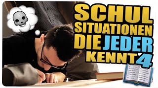 SCHULSITUATIONEN DIE JEDER KENNT 4 [upl. by Anipsed]