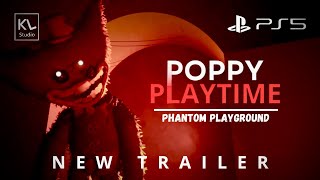 POPPY PLAYTIME PHANTOM PLAYGROUND New trailer dreams PS5 [upl. by Bolling]