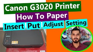 Canon PIXMA G3020 Printer Paper Insert  Put Paper  Adjust Paper  Setting Paper II മലയാളം I [upl. by Salokin821]