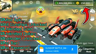 💥Tutorial Gunship Battle Mod Apk 2024 All Gunships Unlocked Get Gold [upl. by Gerrald]