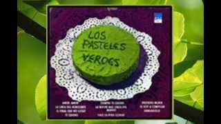 Los Pasteles Verdes Vol III Album Completo [upl. by Zobias]