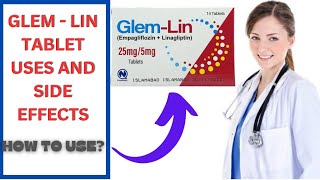 GLEM Lin Tablet Uses And Doses  Glim Lin tablet function [upl. by Htaek]