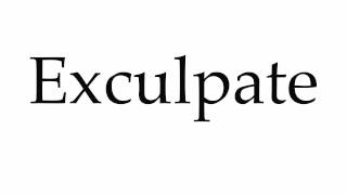 How to Pronounce Exculpate [upl. by Sillyrama]