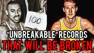 4 “UnBreakable” NBA Records That WILL BE BROKEN [upl. by Emya]