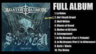 Agathodaimon  The Seven FULL ALBUM 2022 [upl. by Jarl8]