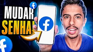 Como MUDAR SENHA DO FACEBOOK pelo CELULAR  Atualizado [upl. by Goldston]