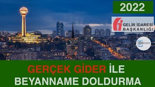 2022 GERÇEK GİDER YÖNTEMİ İLE KİRA GELİRİ BEYANNAMESİ DOLDURMA [upl. by Jahdol]