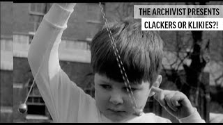 Clackers or Klikies  The Archivist Presents 13 [upl. by Hilar]