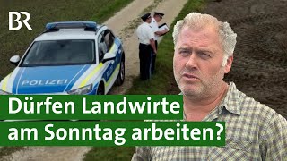 Aussaat oder Bodenbearbeitung Dürfen Landwirte am Feiertag und sonntags arbeiten  Unser Land  BR [upl. by Neeruan]