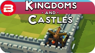 Kingdoms and Castles Gameplay BALLISTAS 4  Lets Play Kingdoms amp Castle Alpha City Building [upl. by Lebaron556]