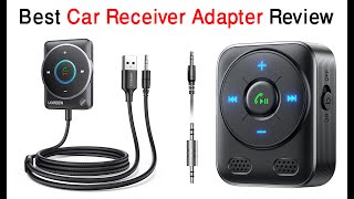 Best Car Receiver Adapter Review 2024 [upl. by Adela]