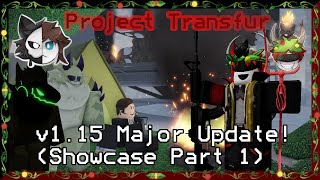 v1151 Major Update Showcase Part 1 Project Transfur 17 [upl. by Clementina602]