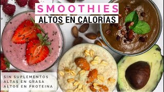 Licuados VEGANOS para AUMENTAR MASA MUSCULAR  Altos en Calorías y Proteína [upl. by Etnoek467]