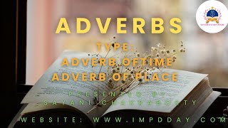 Adverbs of time and Adverbs of place [upl. by Dolores]