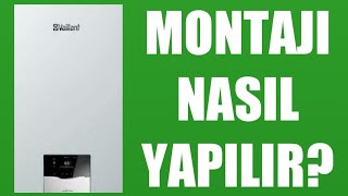 Vaillant Kombi Montajı Nasıl Yapılır [upl. by Oirevas]