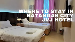 JVJ Hotel Room Tour  Where to Stay in Batangas City  Near to Batangas City Pier [upl. by Gussie]