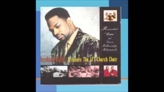 Hezekiah WalkerLFT Church Choir He Kept Me [upl. by Aroled]