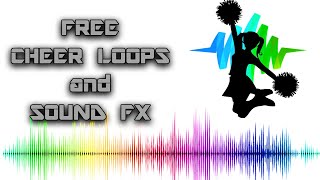 CHEER LOOPS and SOUND FX [upl. by Burton223]