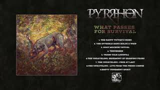 Pyrrhon  What Passes For Survival  Full album [upl. by Ilhsa697]