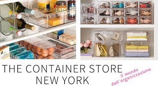 🌸Organizza la tua casa The container store  New York🌸 [upl. by Eittol]