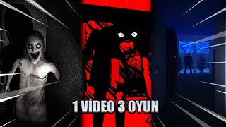 1 VİDEO 3 KORKU OYUNU [upl. by Anual]