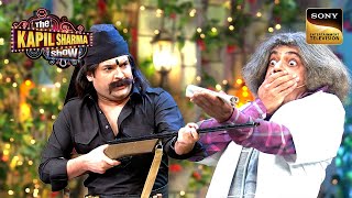 Kapil के Bank में आए Daaku को देख उड़ गए Dr Gulati के होश  The Kapil Sharma Show 1 Full Episode [upl. by Mortie]