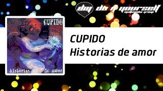 CUPIDO  Historias de amor Official [upl. by Raoul835]