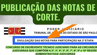 NOTAS DE CORTE SÃO PUBLICADAS Concurso Escrevente TJSP interior 2024 Notas de corte TJSP interior [upl. by Felder]