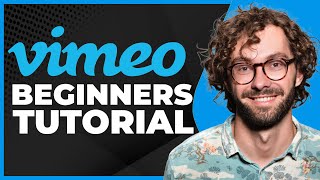 How To Use Vimeo Video 2023  Vimeo Tutorial For Beginners [upl. by Alraep522]