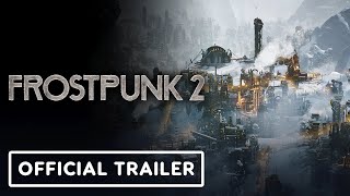 Frostpunk 2  Official Accolades Trailer [upl. by Wenonah]