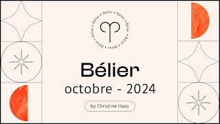 Horoscope Bélier ♈️ Octobre 2024 🥨 par Christine Haas [upl. by Cthrine804]