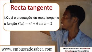 Qual é a equação reta tangente ao gráfico da função fxx³6 no ponto da abcissa x2 [upl. by Marala]