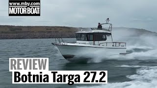 Botnia Targa 272  Review  Motor Boat amp Yachting [upl. by Bekah]