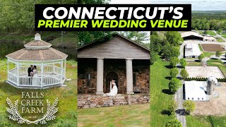 Falls Creek Farm Wedding Venue  Connecticut [upl. by Enytsirk515]