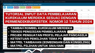 Cara Input Data Pembelajaran Kurikulum Merdeka di Aplikasi Dapodik 2025 [upl. by Drolet]