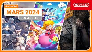 Temps forts du Nintendo eShop – Mars 2024 Nintendo Switch [upl. by Hawkie]