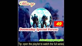 Part 49 Doomsday Special Forces [upl. by Clarance822]