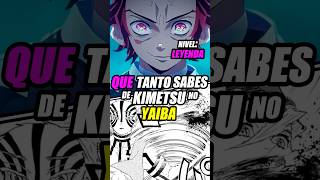 QUÉ TANTO SABES DE KIMETSU NO YAIBA NIVEL LEYENDA demonslayer anime kimetsunoyaiba [upl. by Spillar253]