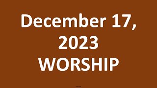 December 17 2023 Grace Lutheran Church Waseca MN Live Stream [upl. by Freda125]