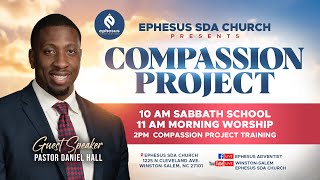 04272024  Compassion Project  Pastor Hall [upl. by Akibma]