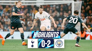 TOTTENHAM HOTSPUR 02 MANCHESTER CITY  PREMIER LEAGUE HIGHLIGHTS [upl. by Reynold120]